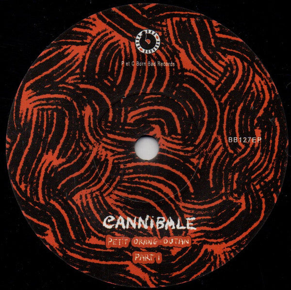 Cannibale (2) : Petit Orang-Outan (7", EP, Ltd)