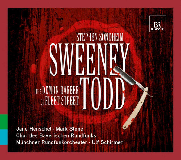 Jane Henschel, Mark Stone (10), Chor Des Bayerischen Rundfunks, Münchner Rundfunkorchester, Ulf Schirmer : Sweeney Todd: The Demon Barber of Fleet Street (2012 Munich Concert Recording) (2xCD, Album)