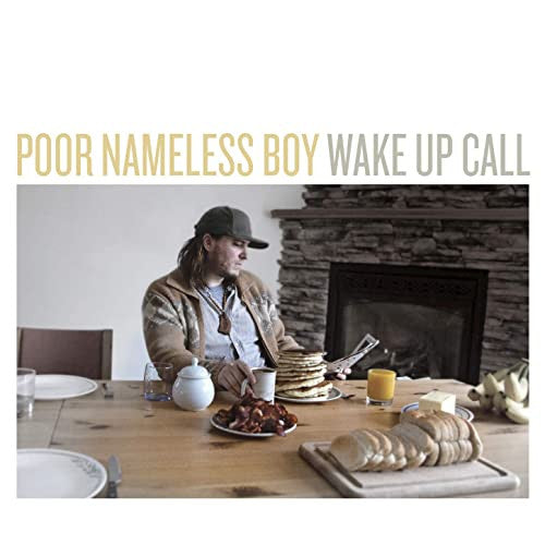 Poor Nameless Boy : Wake Up Call (CD, EP, Dig)