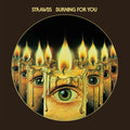 Strawbs : Burning For You (CD, Album, RE, RM)