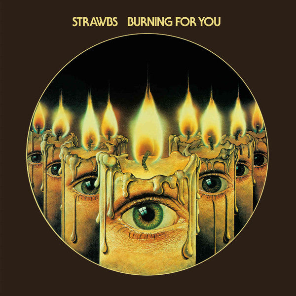Strawbs : Burning For You (CD, Album, RE, RM)