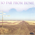 The Shook/Russo Quartet Featuring Greg Gisbert : So Far From Home (CD, Album)