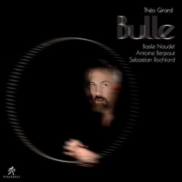 Théo Girard Quartet : Bulle (CD, Album)