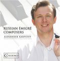 Alexander Karpeyev : Russian Émigré Composers (CDr, Album)