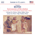 Victoria Bond (2), Chicago Pro Musica, Rufus Müller, Jenny Lin, Olga Vinokur : Instruments of Revelation (CD, Album)