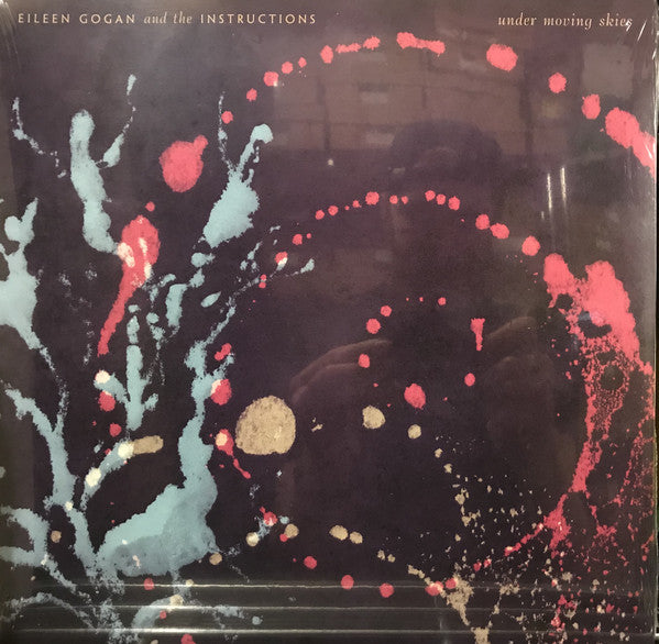 Eileen Gogan And The Instructions : Under Moving Skies (LP, Album)