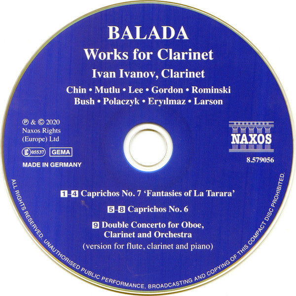 Leonardo Balada, Ivan Ivanov (6), Leta Chin, Greta Mutlu, Sarah Lee (10), Annie Gordon (2), Kristine Rominski, Rebecca Bush, Jakub Polaczyk, Erberk Eryilmaz, Geoffrey Larson : Works For Clarinet (CD, Album)