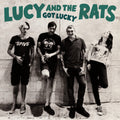 Lucy And The Rats : Got Lucky (CD, Album)