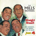 The Mills Brothers : Straight Ahead! The Songbook...The Energy...And The Blend (4xCD, Comp)