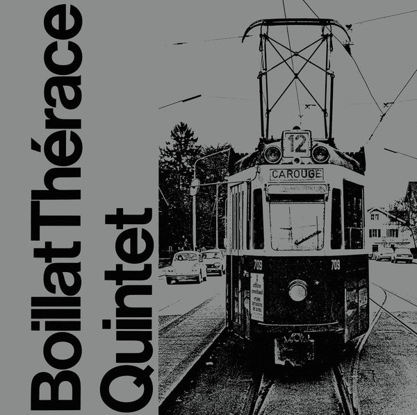 Boillat Therace Quintet : Boillat Thérace Quintet (CD, Album, RE)
