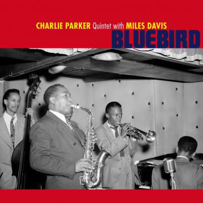 The Charlie Parker Quintet With Miles Davis : Bluebird (LP, Comp, Ltd, Red)