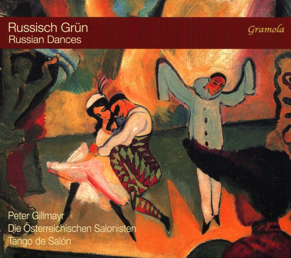 Peter Gillmayr, Die Österreichischen Salonisten, Tango De Salón : Russisch Grün (Russian Dances) (CD, Album)