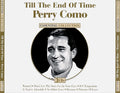 Perry Como : Till The End Of Time  (3xCD, Comp)