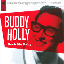 Buddy Holly : Rock Me Baby (CD, Comp, Mono)
