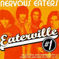 Nervous Eaters : Eaterville #1 (LP, Comp, RE, Gat)