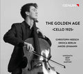Christoph Heesch, Eroica Berlin, Jakob Lehmann : The Golden Age >Cello 1925< (CD, Album)