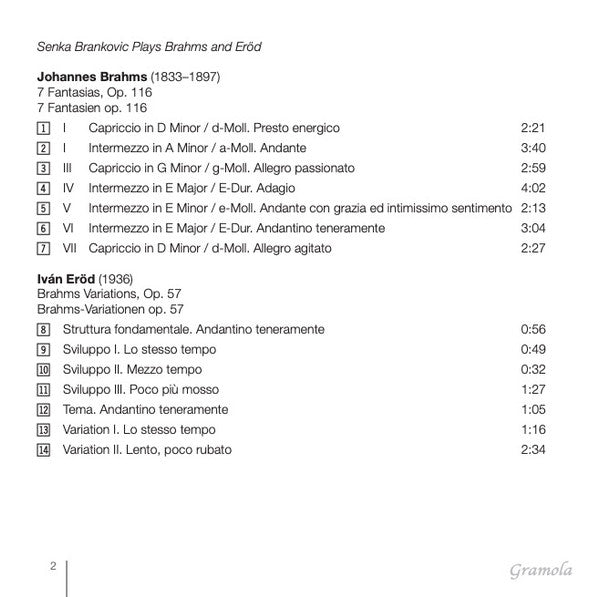 Johannes Brahms, Ivan Eröd, Senka Brankovic : Klavierwerke (CD, Album)