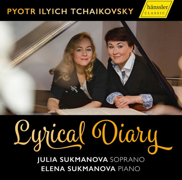 Pyotr Ilyich Tchaikovsky, Julia Sukmanova, Elena Sukmanova : Lyrical Diary (CD, Album)