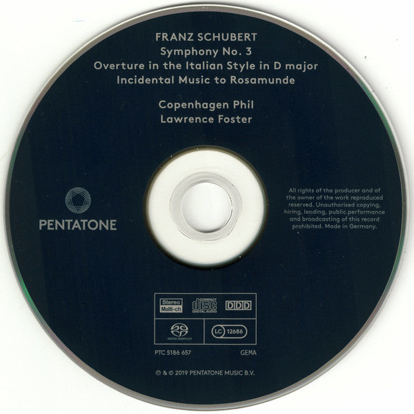 Franz Schubert – Copenhagen Phil, Lawrence Foster : Early Symphonies And Stage Music (2xSACD, Multichannel, Album)