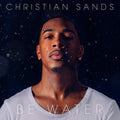 Christian Sands : Be Water (CD)