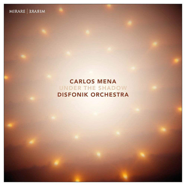 Carlos Mena (2), Disfonik Orchestra : Under The Shadow (CD, Album)