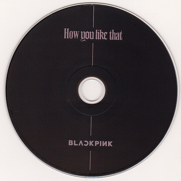 BLACKPINK : How You Like That  (CD, Single, S/Edition)