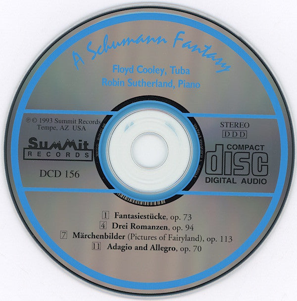 Robert Schumann, Floyd Cooley, Robin Sutherland (2) : A Schumann Fantasy (CD)