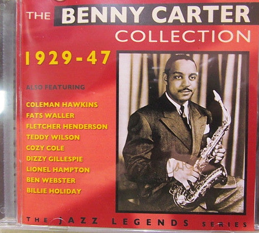 Benny Carter : The Benny Carter Collection 1927-47 (CD, Comp, Mono, RE, RM)