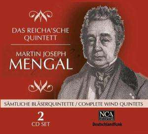 Martin Joseph Mengal, Das Reicha'sche Quintett : Sämtliche Bläserquintette (2xCD)