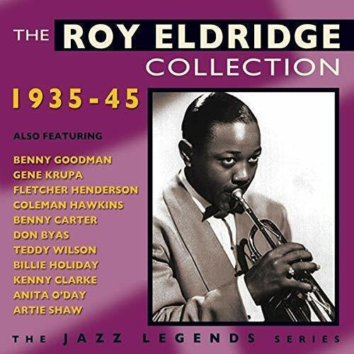 Roy Eldridge : The Roy Eldridge Collection 1935-45 (CD, Comp, RE, RM)