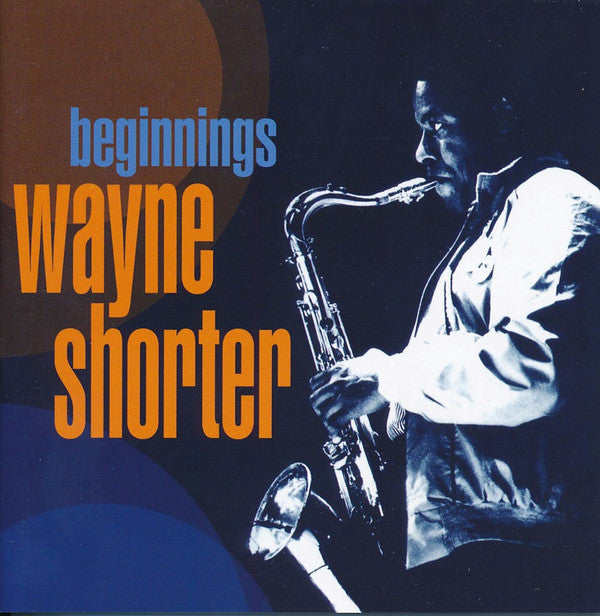 Wayne Shorter : Beginnings (4xCD, Comp)