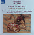 Domenico Natale Sarri, Francesco Gasparini, Giovanni Bononcini, Peter Van De Graaff, Kathleen Van De Graaff, The Comic Intermezzo Orchestra : Italian Intermezzi (CD)