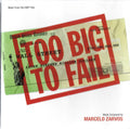 Marcelo Zarvos : Too Big To Fail (CD)