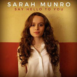 Sarah Munro : Say Hello To You (CD)