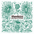 Blundetto : Good Good Things (CD, Album)