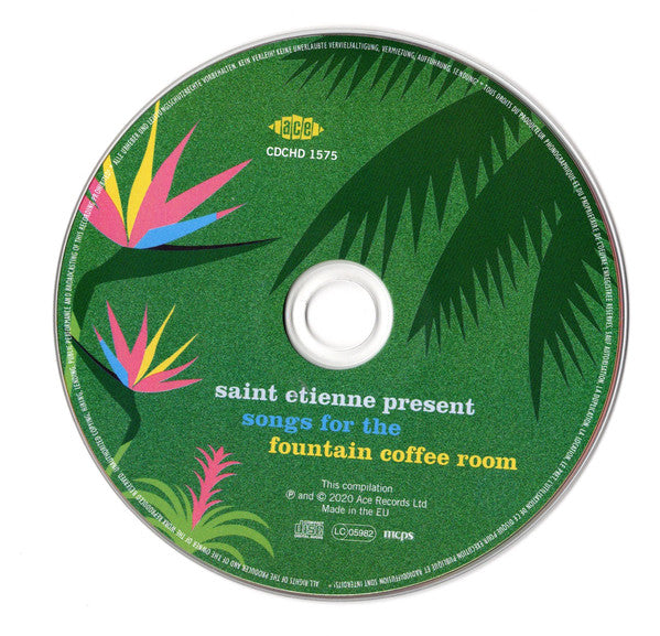 Saint Etienne : Songs For The Fountain Coffee Room (CD, Comp)