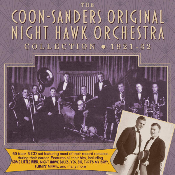 Coon-Sanders Original Nighthawk Orchestra : Collection 1921-32 (3xCD, Comp)