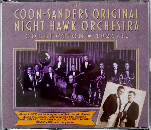 Coon-Sanders Original Nighthawk Orchestra : Collection 1921-32 (3xCD, Comp)