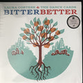 Laura Cortese & The Dance Cards : Bitter Better (LP, Album)
