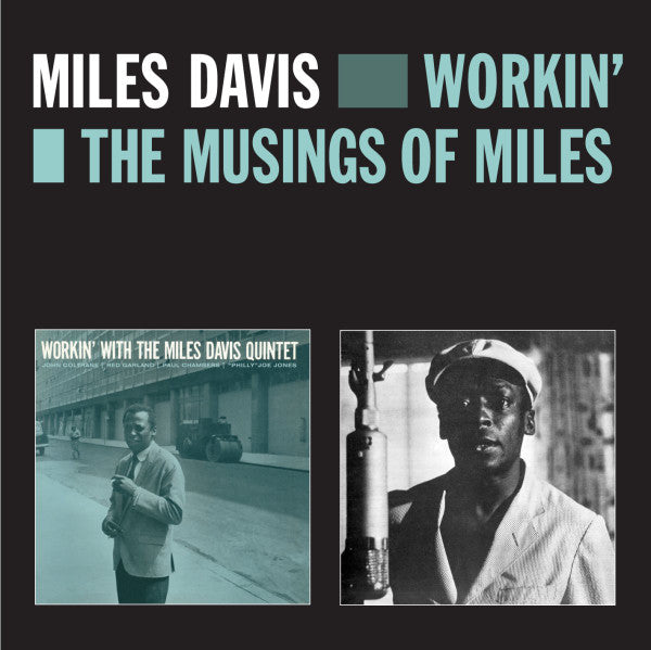 The Miles Davis Quintet : Workin' / The Musings Of Miles (CD, Comp, RE, 2 L)