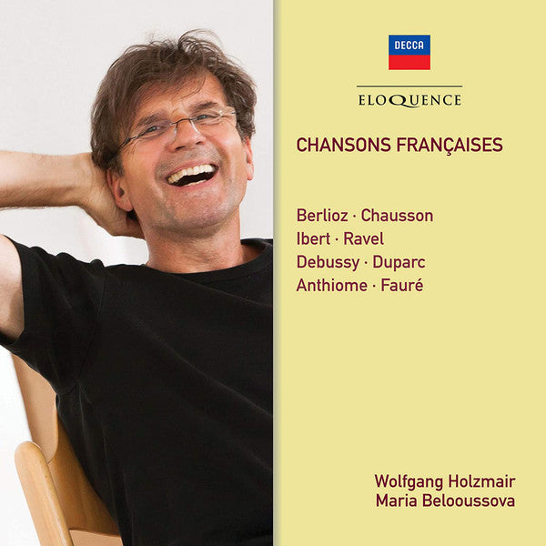 Hector Berlioz, Ernest Chausson, Jacques Ibert, Maurice Ravel, Claude Debussy, Henri Duparc, Eugène Anthiome, Gabriel Fauré, Wolfgang Holzmair, Maria Belooussova : Chansons Françaises (CD, Album)