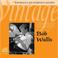 BOb Wallis And His Storyville Jazzmen : Vintage Bob Wallis (CD, Comp)