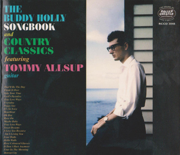 Tommy Allsup : The Buddy Holly Songbook And Country Classics Featuring Tommy Allsup Guitar (CD, Comp)