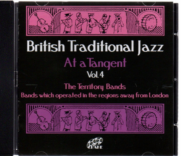 Various : British Traditional Jazz At A Tangent Vol. 4 (CD, Comp)