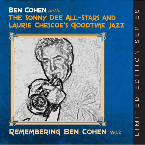 Ben Cohen (4) With The Sonny Dee All-Star Band And Laurie Chescoe's Goodtime Jazz : Remembering Ben Cohen Vol.2 (CD, Comp)