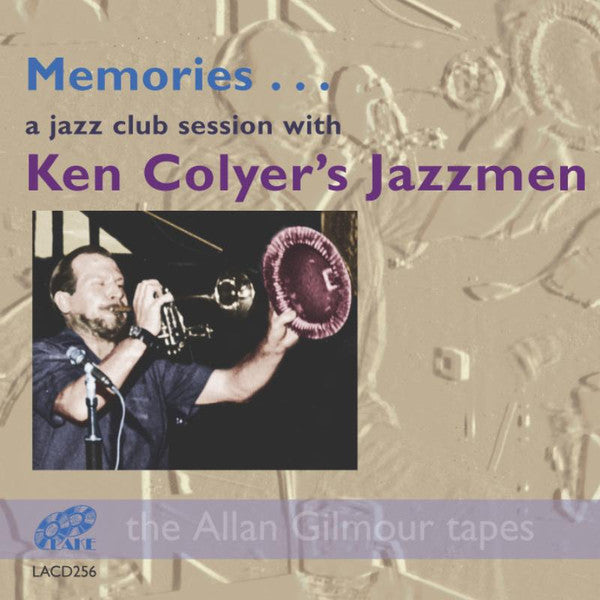 Ken Colyer's Jazzmen : Memories... A Jazz Club Session With (CD, Comp)