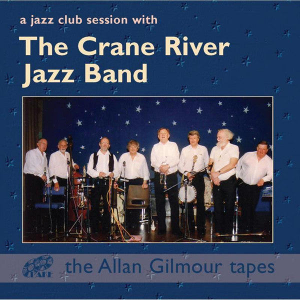 The Crane River Jazz Band : A Jazz Club Session With (CD, Comp)