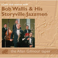 BOb Wallis And His Storyville Jazzmen : A Jazz Club Session With (2xCD, Comp)