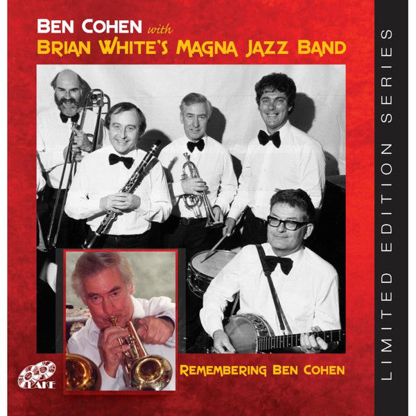 Ben Cohen (4) With Brian White's Magna Jazz Band* : Remembering Ben Cohen (CD, Comp)