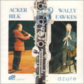 Acker Bilk & Wally Fawkes : Azure (CD, Comp)